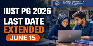 IUST PG Admission 2026 Deadline Extended to June 15 at admission.iust.ac.in; Check How to Apply